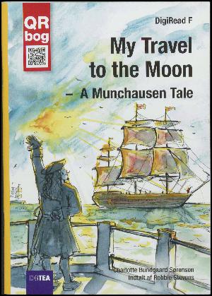 My travel to the moon : a Munchausen tale