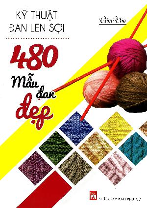 Kỹ thuật đan len sợi – 480 mâu đan đẹp