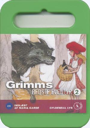 Grimms bedste eventyr. 2