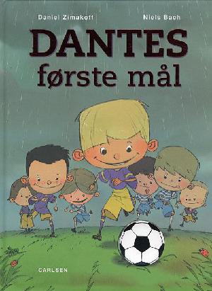 Dantes første mål