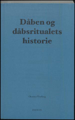 Dåben og dåbsritualets historie