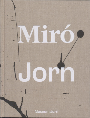 Miró & Jorn