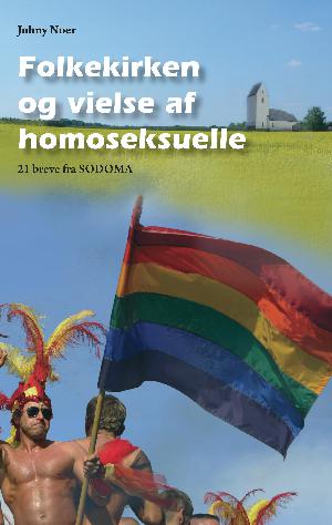 Folkekirken og vielse af homoseksuelle : 21 breve fra Sodoma