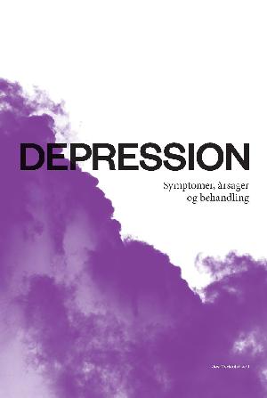 Depression : symptomer, årsager og behandling