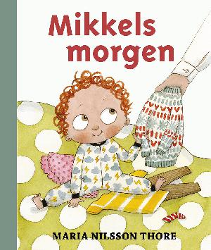 Mikkels morgen