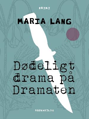 Dødeligt drama på Dramaten