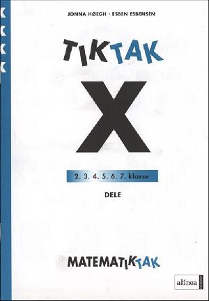 Matematiktak for fjerde klasse -- Tiktak X. Dele