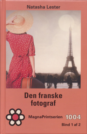 Den franske fotograf. Bind 1