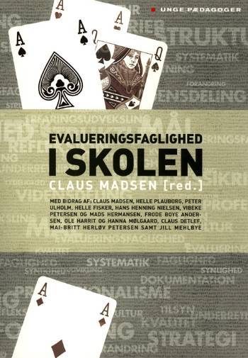 Evalueringsfaglighed i skolen