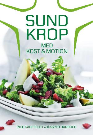 Sund krop med kost & motion