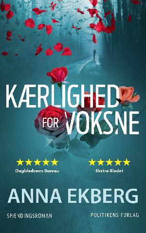 Kærlighed for voksne : spændingsroman