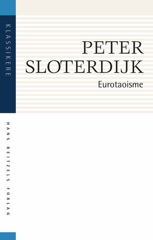 Eurotaoisme : kritik af den politiske kinetik