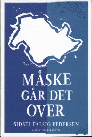 Måske går det over