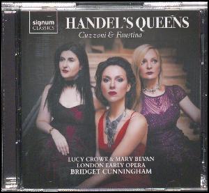 Handel's queens : Cuzzoni & Faustina
