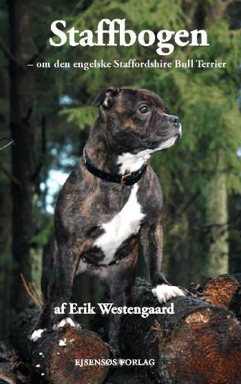 Staffbogen : om den engelske Staffordshire Bull Terrier