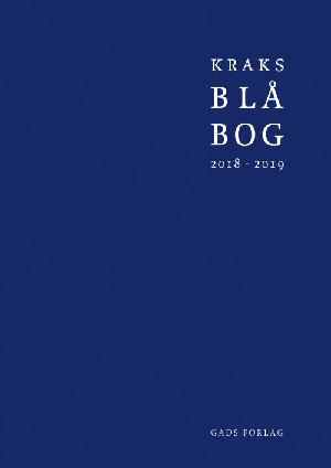 Kraks blå bog : ... biografier over nulevende danske, færøske og grønlandske kvinder og mænd. 2018/2019