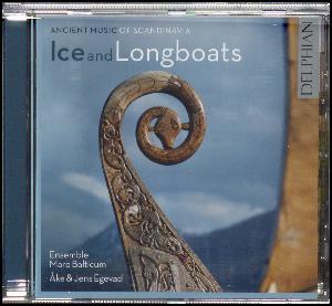 Ice and longboats : ancient music of Scandinavia