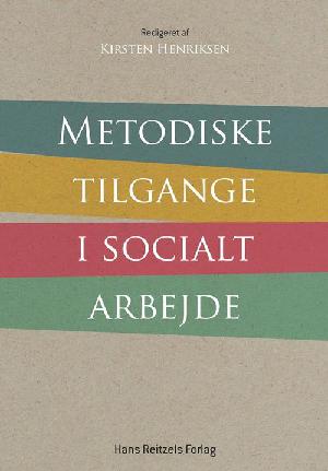 Metodiske tilgange i socialt arbejde