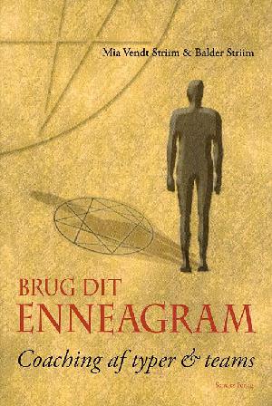 Brug dit enneagram : kender du typen? - coaching - formidling