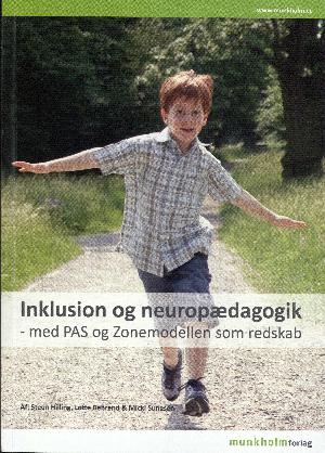 Inklusion og neuropædagogik : med PAS og zonemodellen som redskab