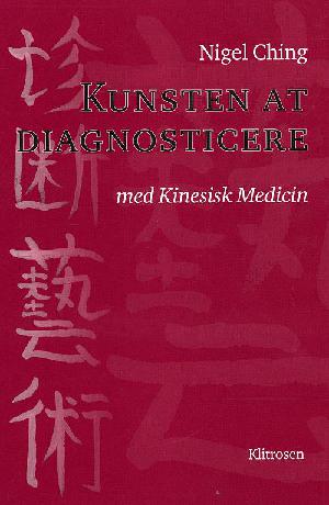 Kunsten at diagnosticere med kinesisk medicin