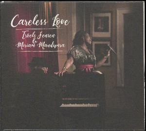 Careless love