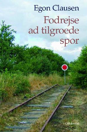 Fodrejse ad tilgroede spor