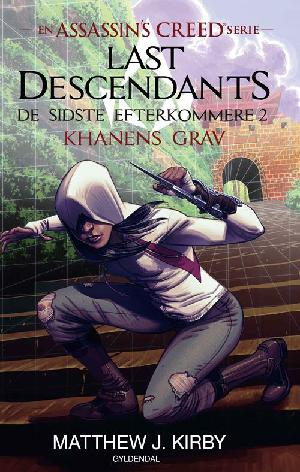 Last descendants - de sidste efterkommere. Bind 2 : Khanens grav