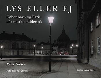 Lys eller ej : København og Paris, når mørket falder på