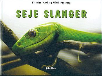 Seje slanger