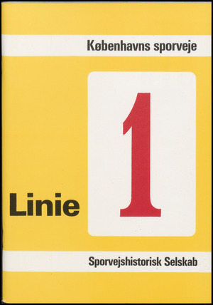 Linie 1 : en sporvejslinie i billeder