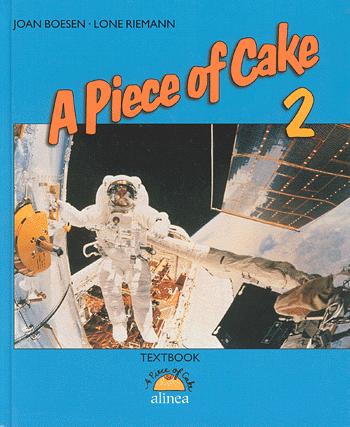 A piece of cake 2. Textbook