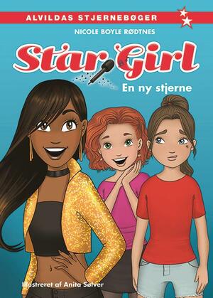 Star girl - en ny stjerne