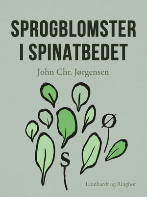 Sprogblomster i spinatbedet : en bog om kritikersproget