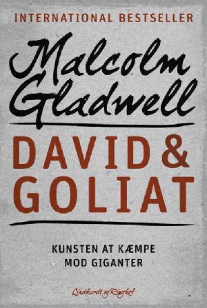 David & Goliat : kunsten at kæmpe mod giganter