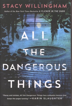 All the dangerous things