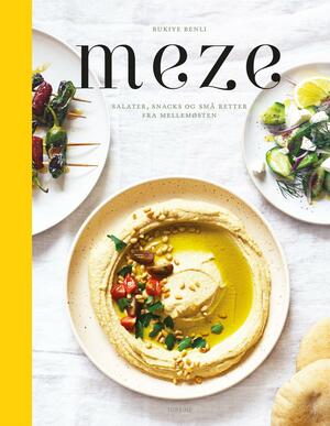 Meze : salater, snacks og små retter fra Mellemøsten