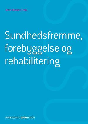 Sundhedsfremme, forebyggelse og rehabilitering