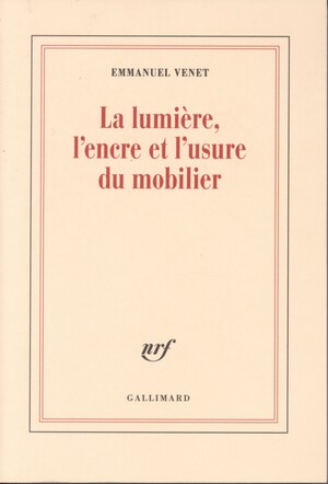 La lumiere, l'encre et l'usure du mobilier