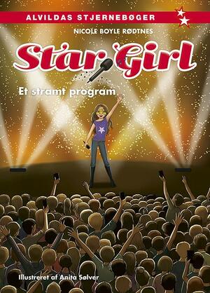 Star Girl - et stramt program