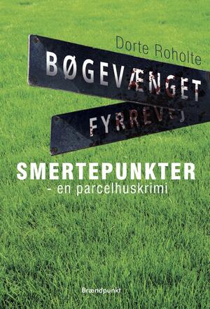 Smertepunkter : en parcelhuskrimi