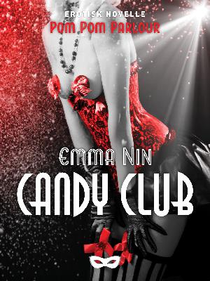 Candy Club : erotisk novelle