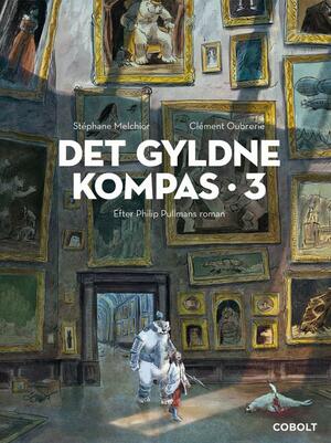 Det gyldne kompas. Bind 3