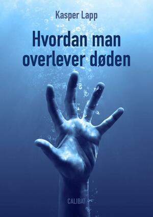 Hvordan man overlever døden