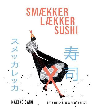 Smækker lækker sushi