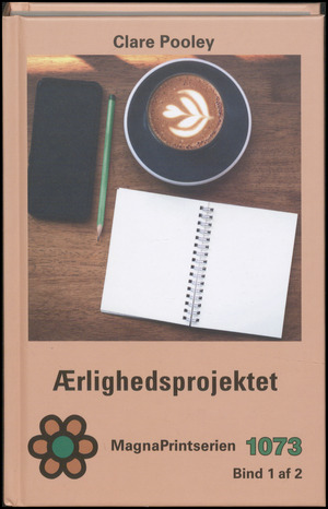 Ærlighedsprojektet. Bind 1