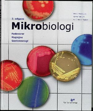Mikrobiologi : systematik, vækst, fødevarer