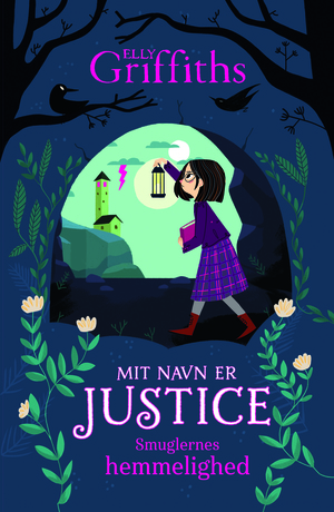 Mit navn er Justice - smuglernes hemmelighed