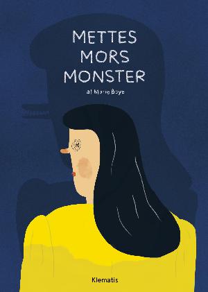 Mettes mors monster