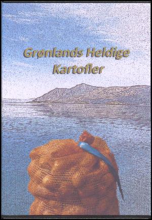 Grønlands heldige kartofler